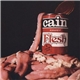 Cain - A Pound Of Flesh